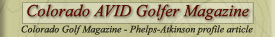 Colorado Golf Magazine - Phelps-Atkinson profile article