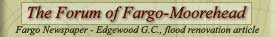 Fargo Newspaper - Edgewood G.C. flood renovation article