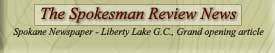 Spokane Newspaper - Liberty Lake G.C., Grand opening article